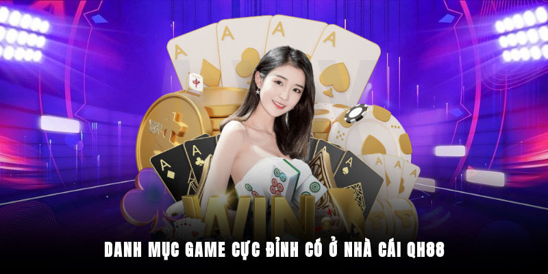 Giới thiệu QH88 với thế giới game đa dạng